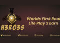 H3RO3S World’s 1st real-life play-2-earn gaming system is set to Launch their app very soon