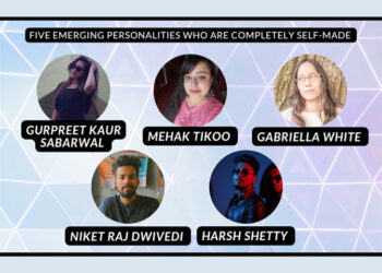 Five Emerging Personalities Who Are Completely Self-made