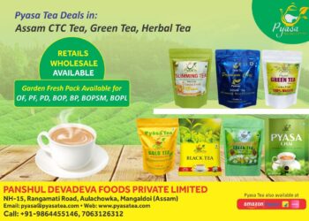 Pyasa Tea: Purest quality tea from Assam Tea Gardens a heavenly taste