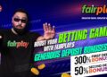Visit FairPlay to Explore a Variety of Sports Betting Options, Including Cricket and Football