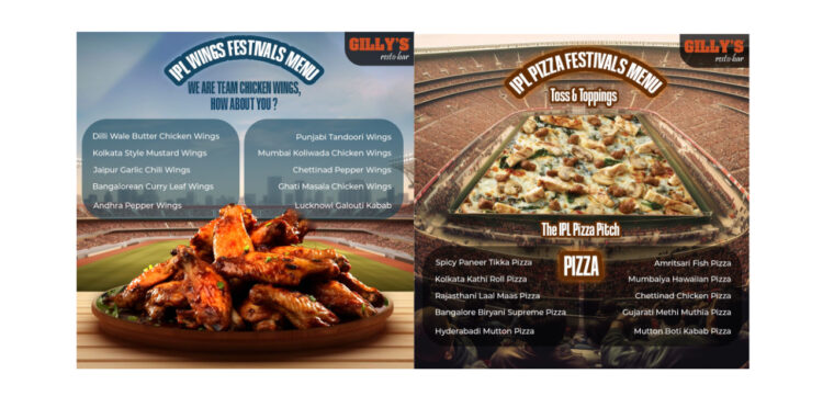 Gilly’s Unveils an Irresistible IPL Special Menu – A Taste of India in Every Bite 