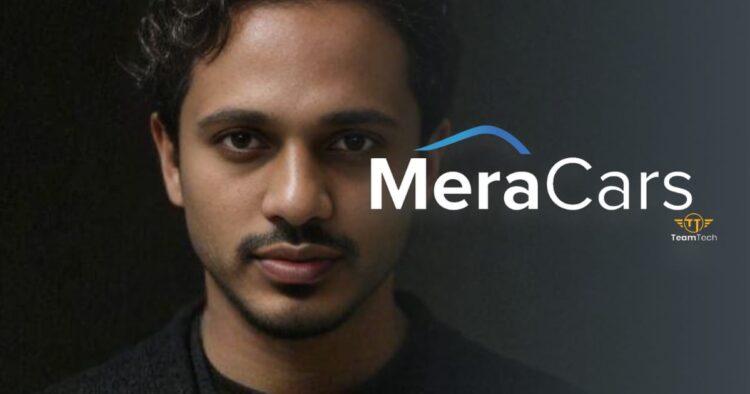 Sanu Kolakkadath’s Meracars: Challenging Cars24 India as a Formidable Competitor