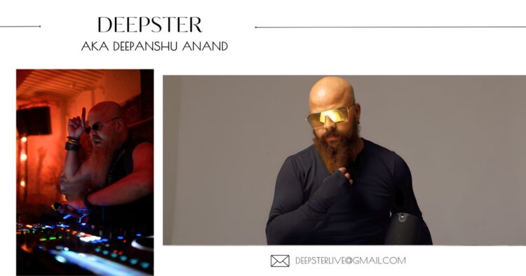 Kalki of DJs? DJ DEEPSTER Spreading Roots of Indian Music, Globally