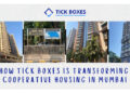 From Banking to Building Communities: How Tick Boxes is Transforming Cooperative Housing in Mumbai