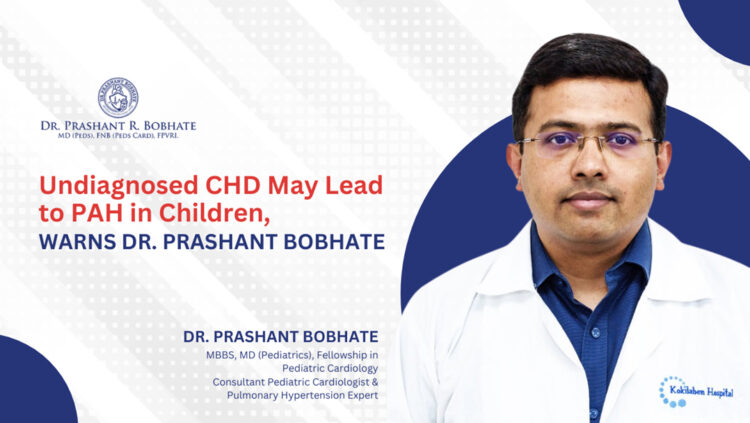 Healing Little Hearts: Dr. Prashant Bobhate Leads Early CHD Detection