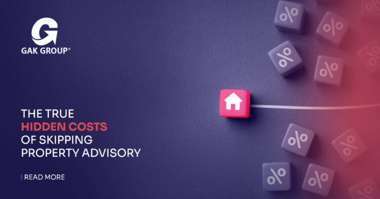 The Hidden Cost of Skipping Property Advisory While Buying Luxury Real Estate: A Guide By GAK Group
