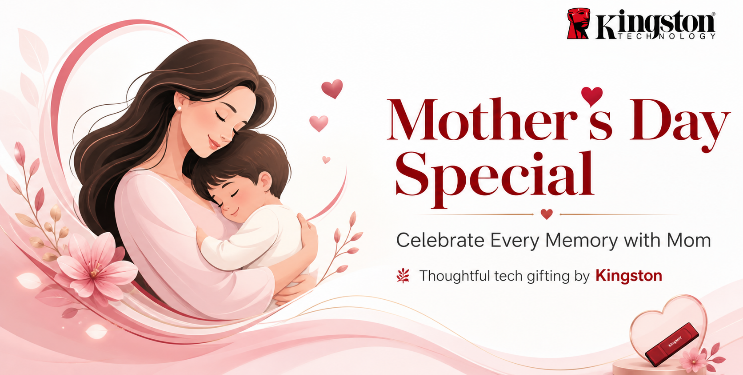 For Every Memory She Holds Dear: Kingston Technology Curates Thoughtful Tech Gifts for Mother’s Day