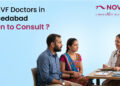 Top IVF Doctors in Ahmedabad, experienced fertility specialists